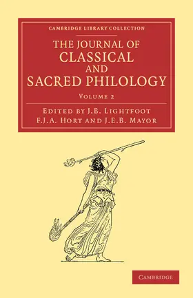 Lightfoot / Hort / Meyer |  The Journal of Classical and Sacred Philology | Buch |  Sack Fachmedien