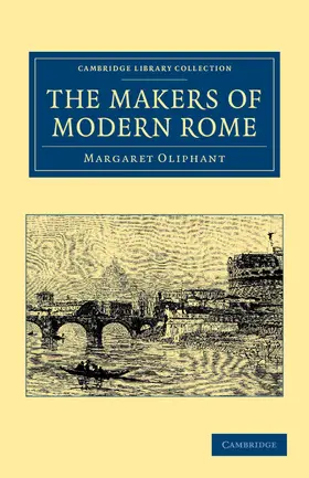 Oliphant |  The Makers of Modern Rome | Buch |  Sack Fachmedien
