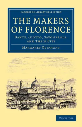 Oliphant |  The Makers of Florence | Buch |  Sack Fachmedien
