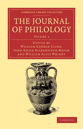 Wright / Mayor / Clark |  The Journal of Philology | Buch |  Sack Fachmedien