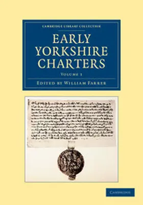 Farrer |  Early Yorkshire Charters - Volume 1 | Buch |  Sack Fachmedien