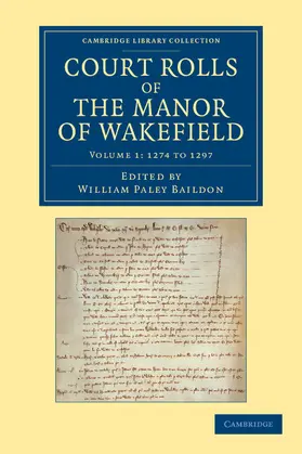 Baildon |  Court Rolls of the Manor of Wakefield | Buch |  Sack Fachmedien