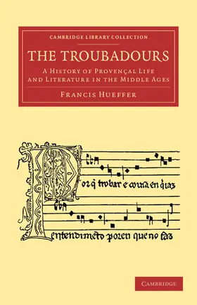 Hueffer |  The Troubadours | Buch |  Sack Fachmedien