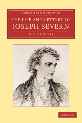 Sharp |  The Life and Letters of Joseph Severn | Buch |  Sack Fachmedien