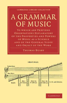 Busby |  A Grammar of Music | Buch |  Sack Fachmedien