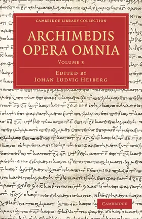 Archimedes / Heiberg |  Archimedis Opera Omnia | Buch |  Sack Fachmedien