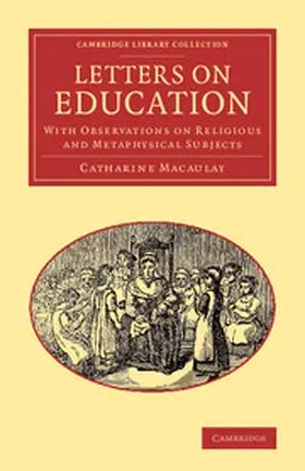 Macaulay |  Letters on Education | Buch |  Sack Fachmedien