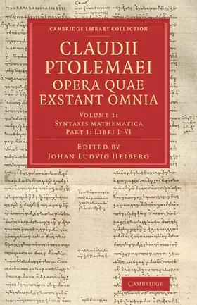 Ptolemy / Heiberg |  Claudii Ptolemaei Opera Quae Exstant Omnia | Buch |  Sack Fachmedien