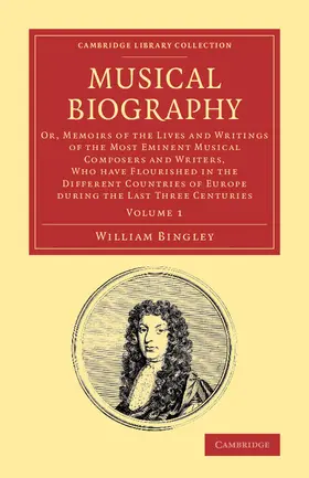 Bingley |  Musical Biography - Volume 1 | Buch |  Sack Fachmedien