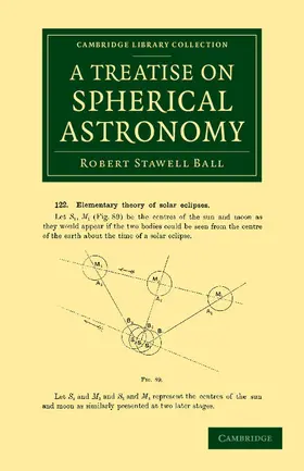 Ball |  A Treatise on Spherical Astronomy | Buch |  Sack Fachmedien