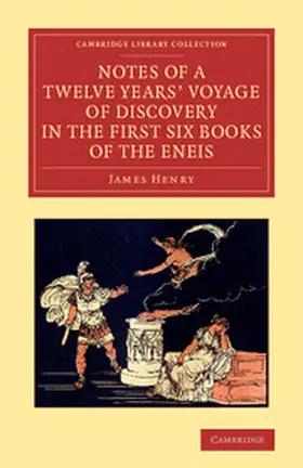 Henry |  Notes of a Twelve Years' Voyage of Discovery in the First Six Books of the Eneis | Buch |  Sack Fachmedien