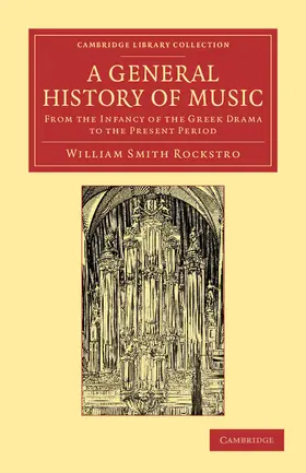 Rockstro |  A General History of Music | Buch |  Sack Fachmedien