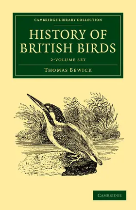 Bewick |  History of British Birds 2 Volume Set | Buch |  Sack Fachmedien