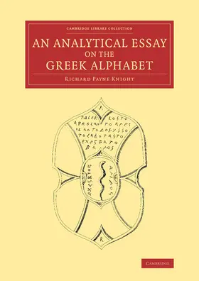 Knight |  An Analytical Essay on the Greek Alphabet | Buch |  Sack Fachmedien
