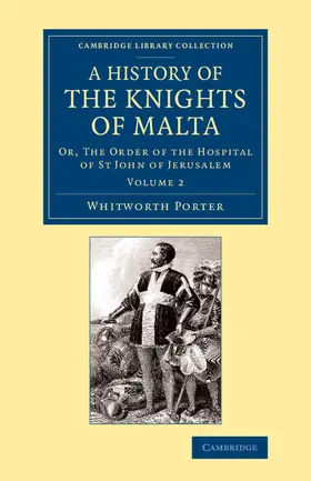 Porter |  History of the Knights of Malta | Buch |  Sack Fachmedien
