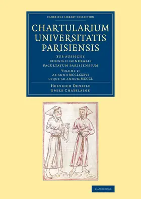 Chatelaine / Denifle |  Chartularium Universitatis Parisiensis | Buch |  Sack Fachmedien