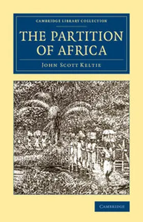 Keltie |  The Partition of Africa | Buch |  Sack Fachmedien