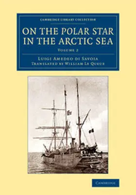 di Savoia | On the Polar Star in the Arctic Sea | Buch | 978-1-108-07220-5 | sack.de