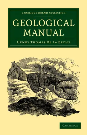 De La Beche |  A Geological Manual | Buch |  Sack Fachmedien