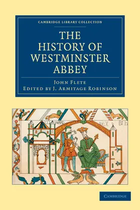 Flete / Robinson |  The History of Westminster Abbey | Buch |  Sack Fachmedien