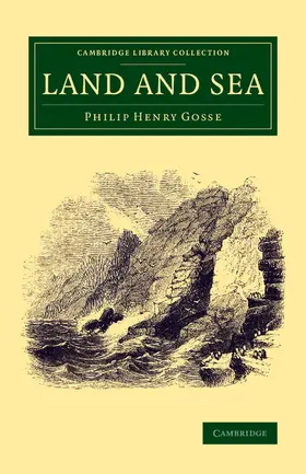 Gosse |  Land and Sea | Buch |  Sack Fachmedien