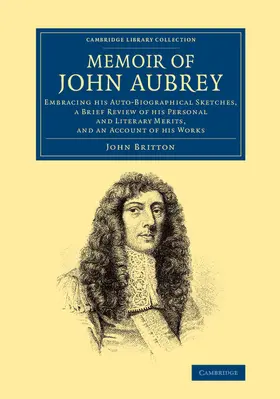 Britton |  Memoir of John Aubrey | Buch |  Sack Fachmedien