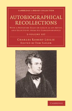 Leslie / Taylor |  Autobiographical Recollections 2 Volume Set | Buch |  Sack Fachmedien