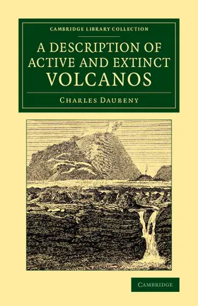 Daubeny |  A Description of Active and Extinct Volcanos | Buch |  Sack Fachmedien