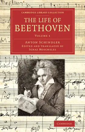 Schindler |  The Life of Beethoven | Buch |  Sack Fachmedien