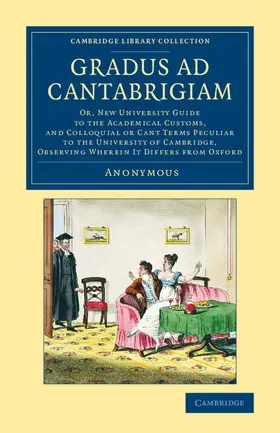 Anonymous |  Gradus ad Cantabrigiam | Buch |  Sack Fachmedien