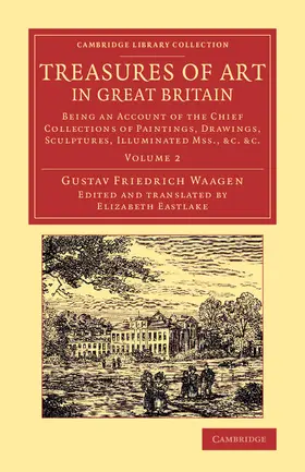 Waagen / Eastlake |  Treasures of Art in Great Britain - Volume 2 | Buch |  Sack Fachmedien