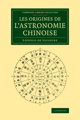 Saussure / Ferrand |  Les origines de l'astronomie chinoise | Buch |  Sack Fachmedien