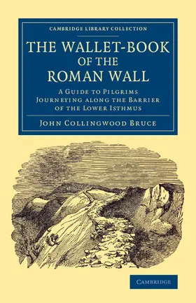 Bruce |  The Wallet-Book of the Roman Wall | Buch |  Sack Fachmedien
