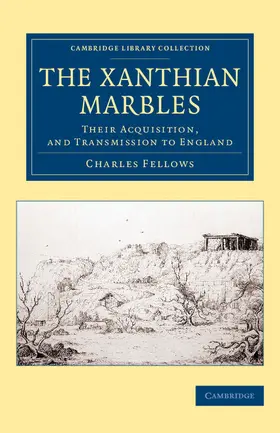 Fellows |  The Xanthian Marbles | Buch |  Sack Fachmedien