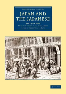 Humbert / Bates |  Japan and the Japanese | Buch |  Sack Fachmedien