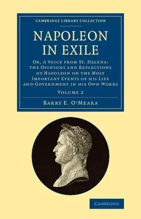 O'Meara |  Napoleon in Exile - Volume 2 | Buch |  Sack Fachmedien
