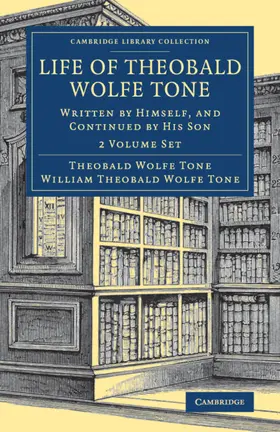 Tone |  Life of Theobald Wolfe Tone 2 Volume Set | Buch |  Sack Fachmedien