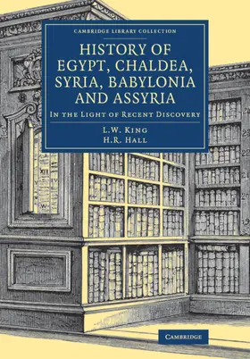 King / Hall |  History of Egypt, Chaldea, Syria, Babylonia and Assyria | Buch |  Sack Fachmedien