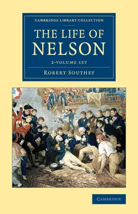 Southey |  The Life of Nelson 2 Volume Set | Buch |  Sack Fachmedien