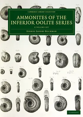 Buckman |  A Monograph of the Ammonites of the Inferior Oolite Series - 2 Volume Set | Buch |  Sack Fachmedien