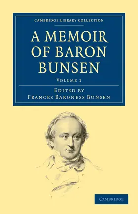 Bunsen |  A Memoir of Baron Bunsen - Volume 1 | Buch |  Sack Fachmedien