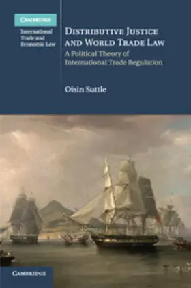 Suttle |  Distributive Justice and World Trade Law | Buch |  Sack Fachmedien