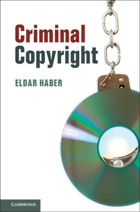 Haber |  Criminal Copyright | Buch |  Sack Fachmedien