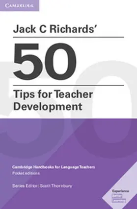 Richards / Thornbury |  Jack C Richards' 50 Tips for Teacher Development Pocket Editions | Buch |  Sack Fachmedien