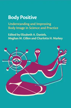Daniels / Gillen / Markey |  Body Positive | Buch |  Sack Fachmedien