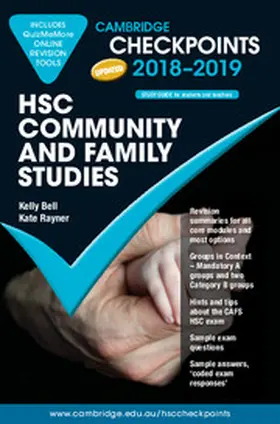 Rayner / Bell |  Cambridge Checkpoints HSC Community and Family Studies 2018-19 and Quiz Me More | Buch |  Sack Fachmedien