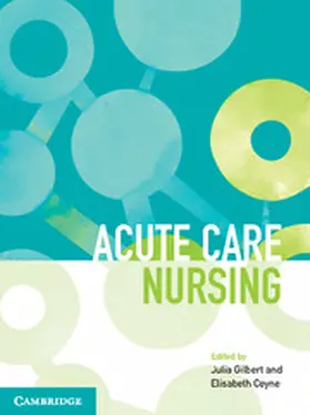 Gilbert / Coyne |  Acute Care Nursing | Buch |  Sack Fachmedien