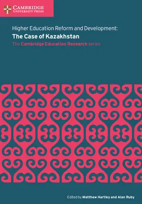 Hartley / Ruby |  Higher Education Reform and Development: The Case of Kazakhstan | Buch |  Sack Fachmedien
