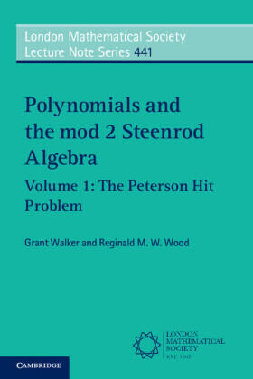 Walker / Wood | Polynomials and the mod 2 Steenrod Algebra | Buch | 978-1-108-41448-7 | sack.de