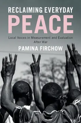 Firchow |  Reclaiming Everyday Peace | Buch |  Sack Fachmedien